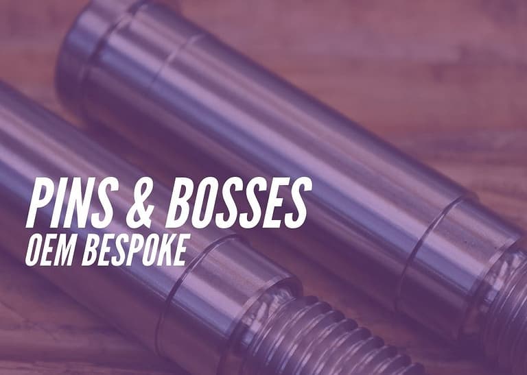 Pins-Bosses OEM Bespoke